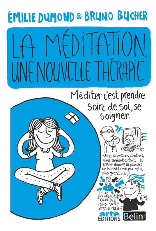 La méditation, une nouvelle thérapie