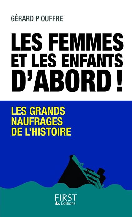 Les femmes et les enfants d'abord !