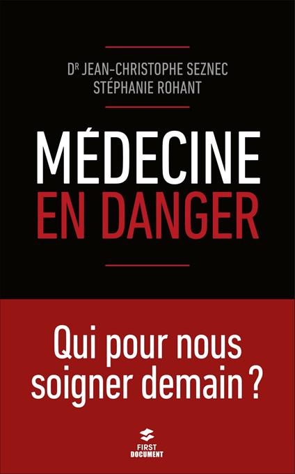 Médecine en danger