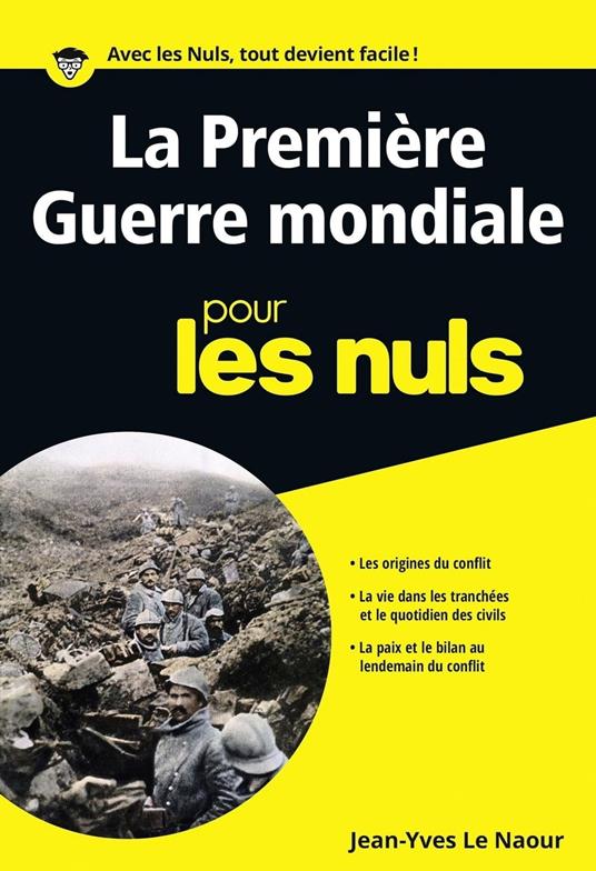 La Première guerre mondiale Poche Pour les Nuls