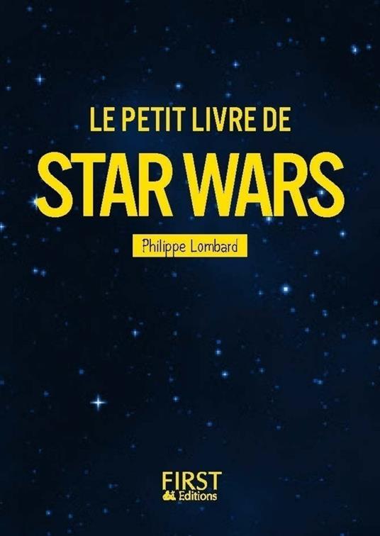 Le petit livre de - Star Wars