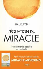 L'équation du miracle