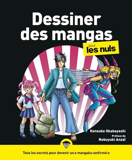 Dessiner des mangas pour les nuls NE