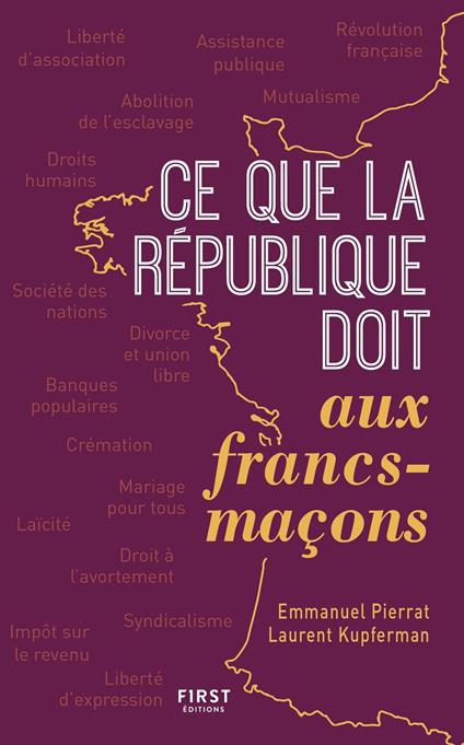 Ce que la République doit aux francs-maçons, 2e édition