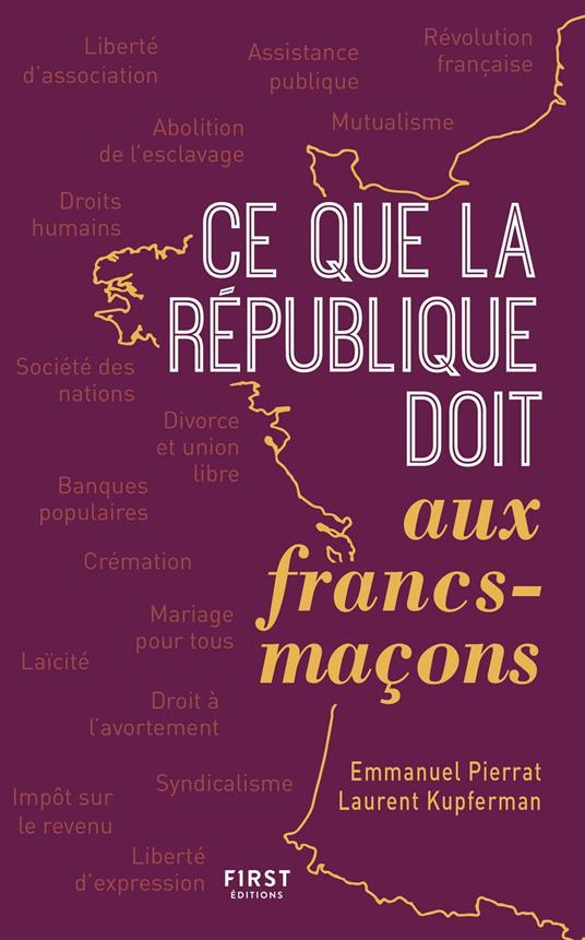 Ce que la République doit aux francs-maçons, 2e édition