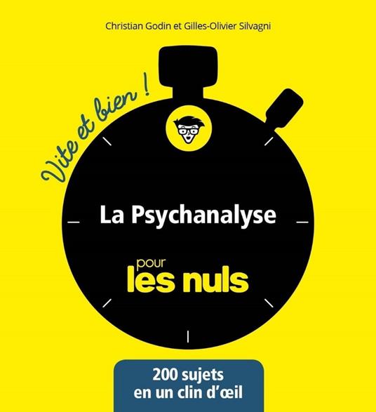 La Psychanalyse Vite et bien pour les Nuls