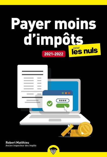 Payer moins d'impôts 2021-2022 Pour les Nuls Poche