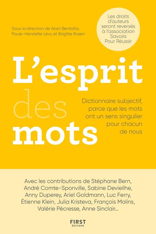 L'esprit des mots - Dictionnaire subjectif parce que les mots ont un sens singulier pour chacun de nous