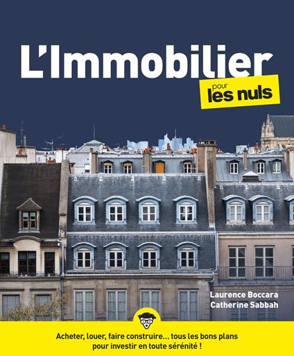 L'Immobilier pour les Nuls, grand format, 6e éd