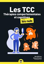 Les Thérapies comportementales et cognitives pour les Nuls, poche, 2e éd