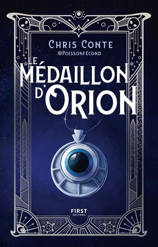 Le Médaillon d'Orion - Chris Conte - ebook