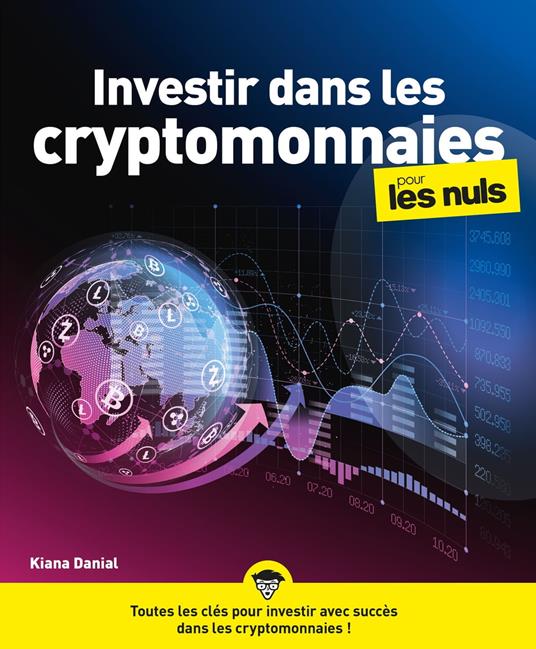 Investir dans les cryptomonnaies pour les Nuls