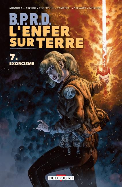 BPRD - L'Enfer sur Terre T07