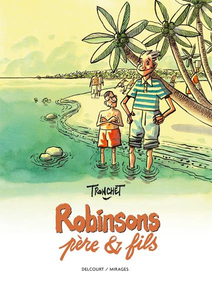 Robinsons, père & fils