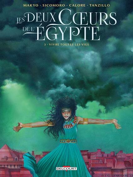 Les Deux coeurs de l'Égypte T03