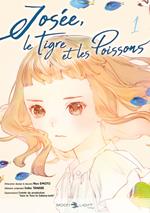 Josée, le tigre et les poissons T01