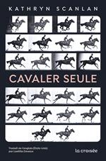 Cavaler seule