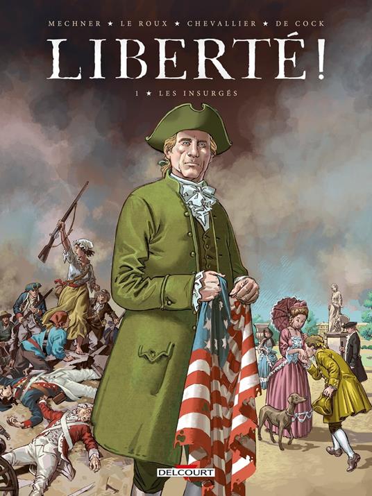 Liberté ! T01