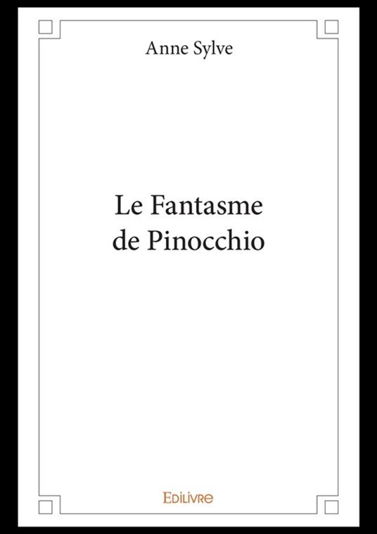 Le Fantasme de Pinocchio