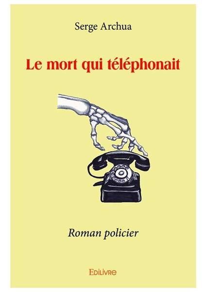 Le mort qui téléphonait