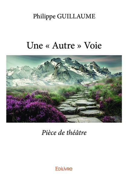 Une « Autre » Voie