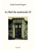 Le Bail du matricule 25