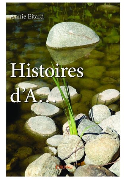 Histoires d'A...