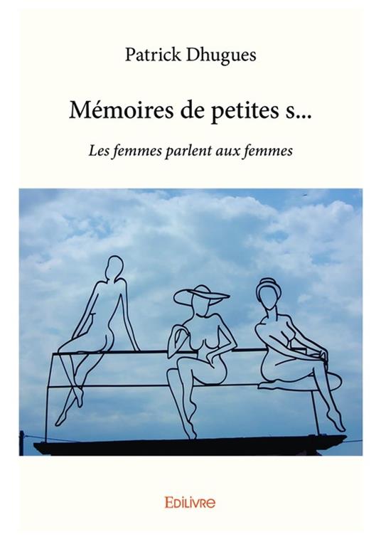 Mémoires de petites s…