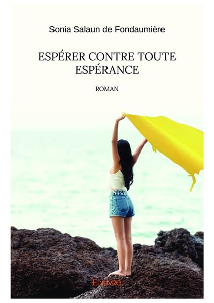 Espérer contre toute espérance