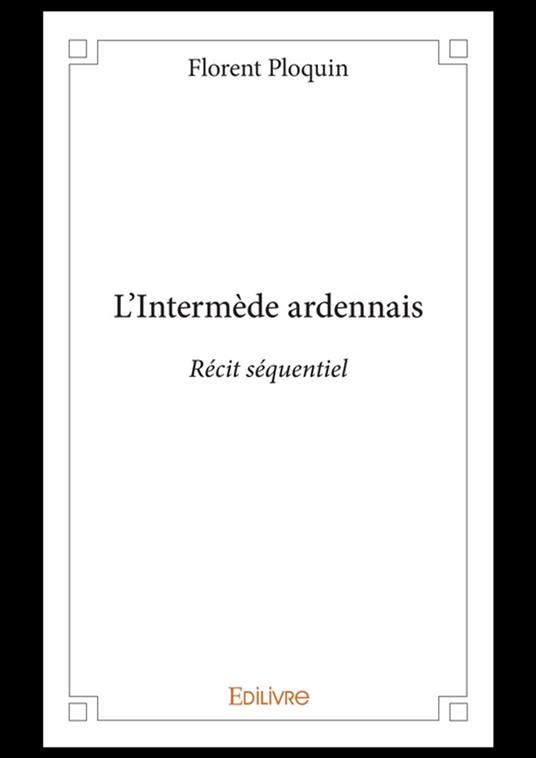 L'Intermède ardennais