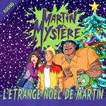 L'étrange Noël de Martin