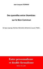 Des Querelles Entre Thomistes Sur Le Bien Commun