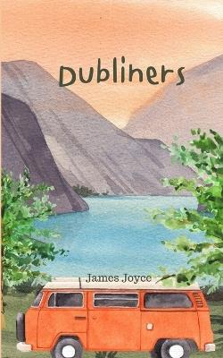 Dubliners (Annoted) - James Joyce - cover