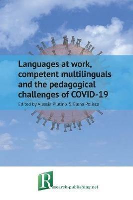 Languages at work, competent multilinguals and the pedagogical challenges of COVID-19 - cover