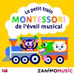 Le petit train Montessori de l'éveil musical
