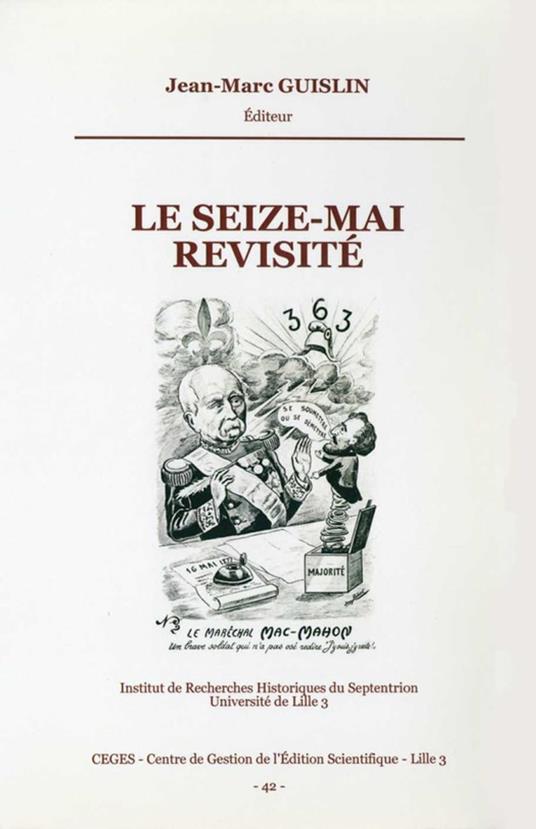 Le Seize-mai revisité