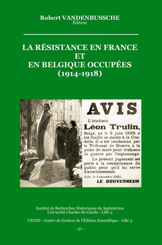 La Résistance en France et en Belgique occupées (1914-1918)