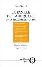 La famille de l'antiquaire ou la belle-mère et la bru