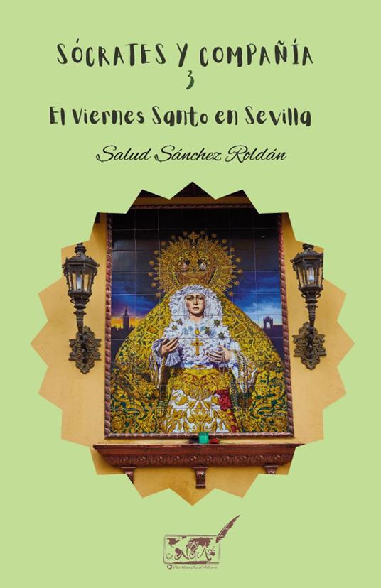 El Viernes Santo en Sevilla - Salud Sánchez Roldán - ebook