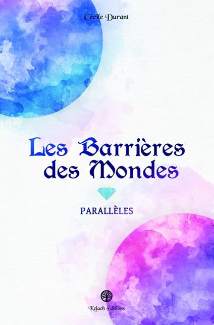 Parallèles - Cécile Durant - ebook