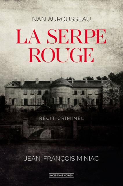 La serpe rouge