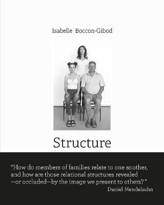 Structure - Isabelle Boccon-Gibod,Daniel Mendelsohn - cover