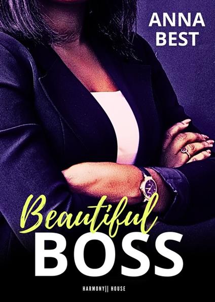 Bellissimo capo - Anna Best - ebook