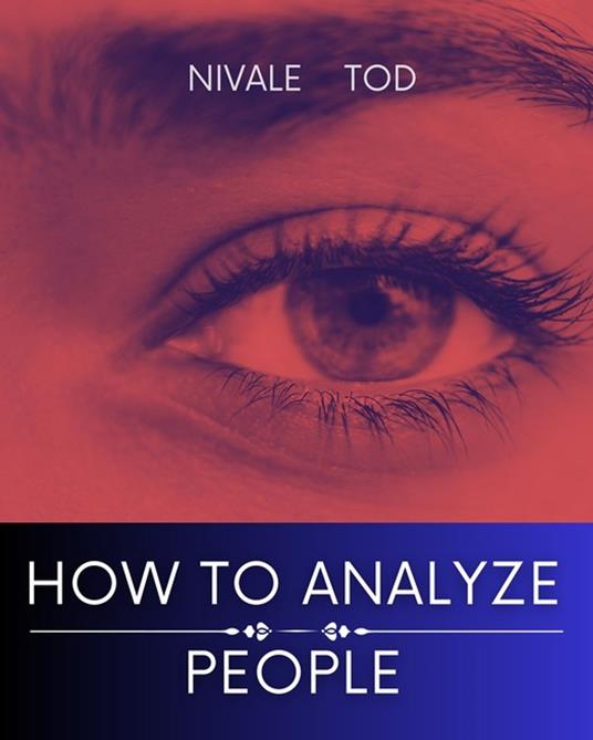 How to analyze people