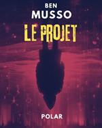 Le projet