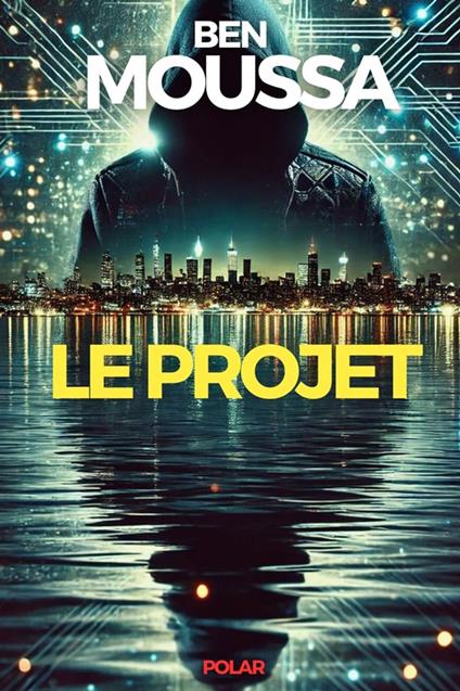 Le projet