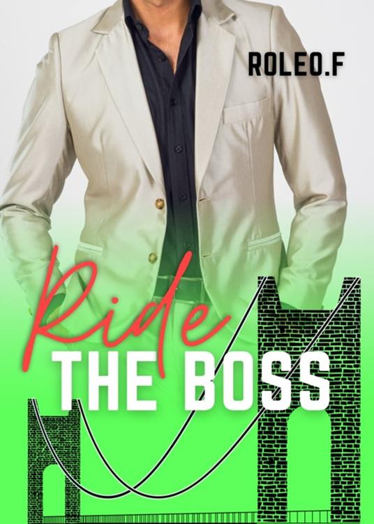 Ride the boss