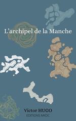 L'archipel de la Manche