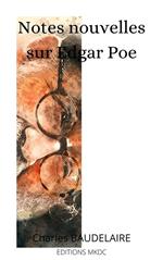 Notes nouvelles sur Edgar Poe