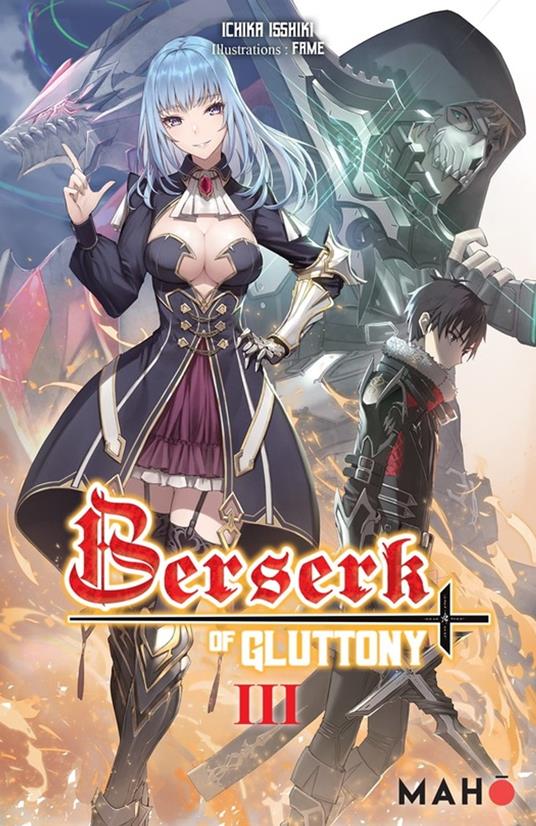 Berserk of Gluttony T03 - Light Novel